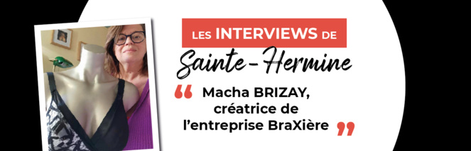 Macha Brizay et sa société BRAXIERE, une entrepreneuse innovante à Sainte-Hermine